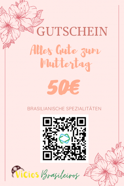 50 Euro Gutschein - für den Muttertag